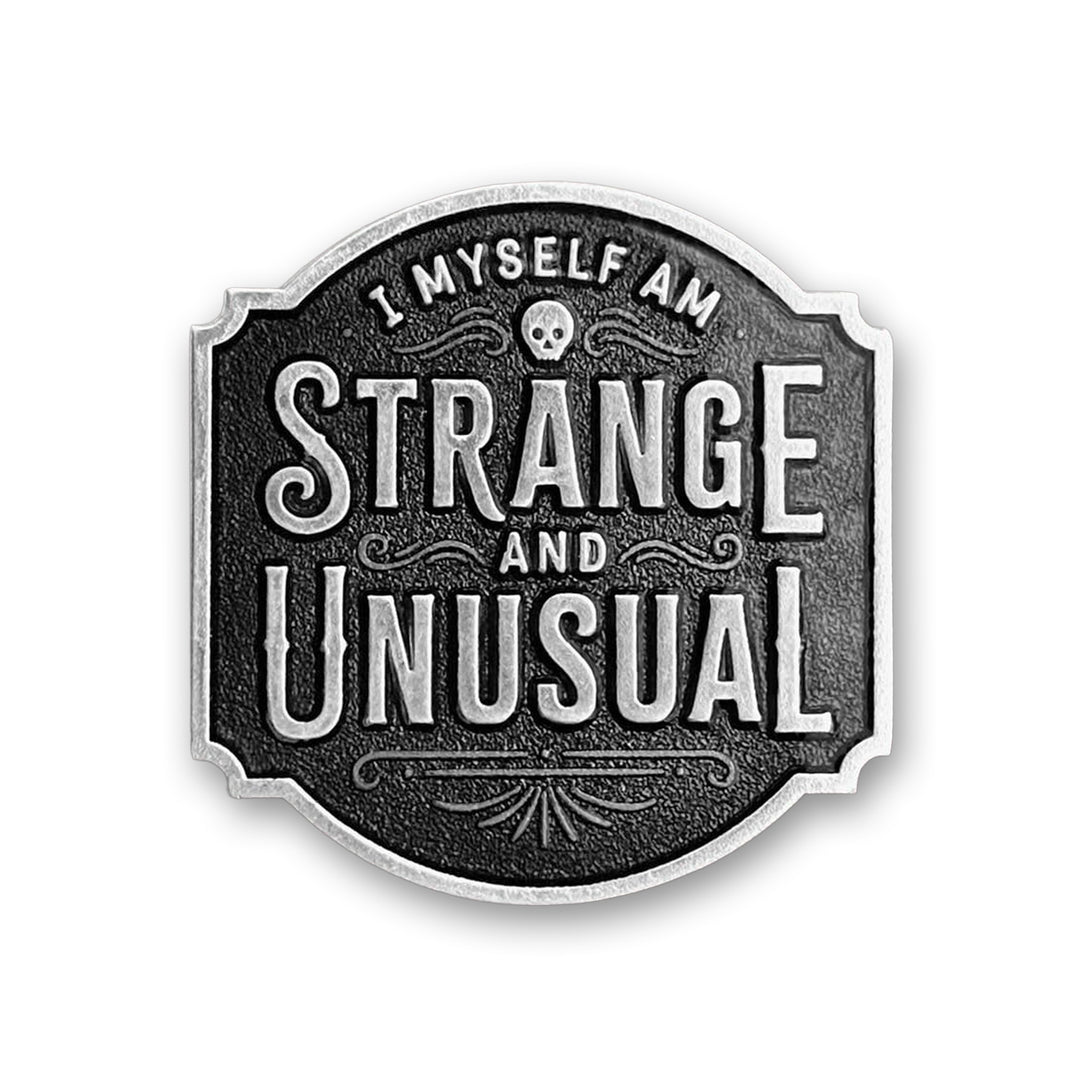 Strange &amp; Unusual Enamel Pin