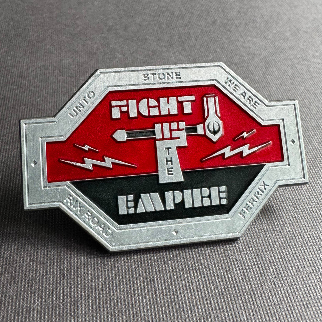 Fight the Empire Enamel Pin